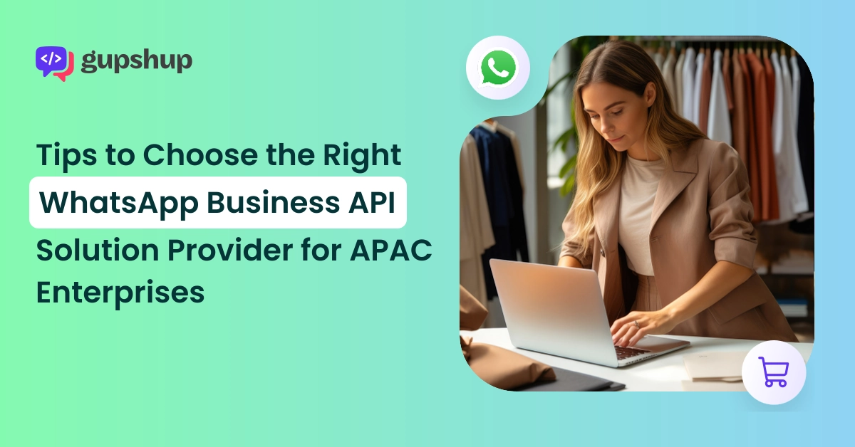 WhatsApp Business API: Select The Best Provider in APAC