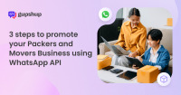 3 Steps to Boost Packers & Movers Business with WhatsApp API