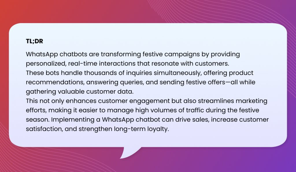 TL;DR WhatsApp Chatbot Festive Campaign