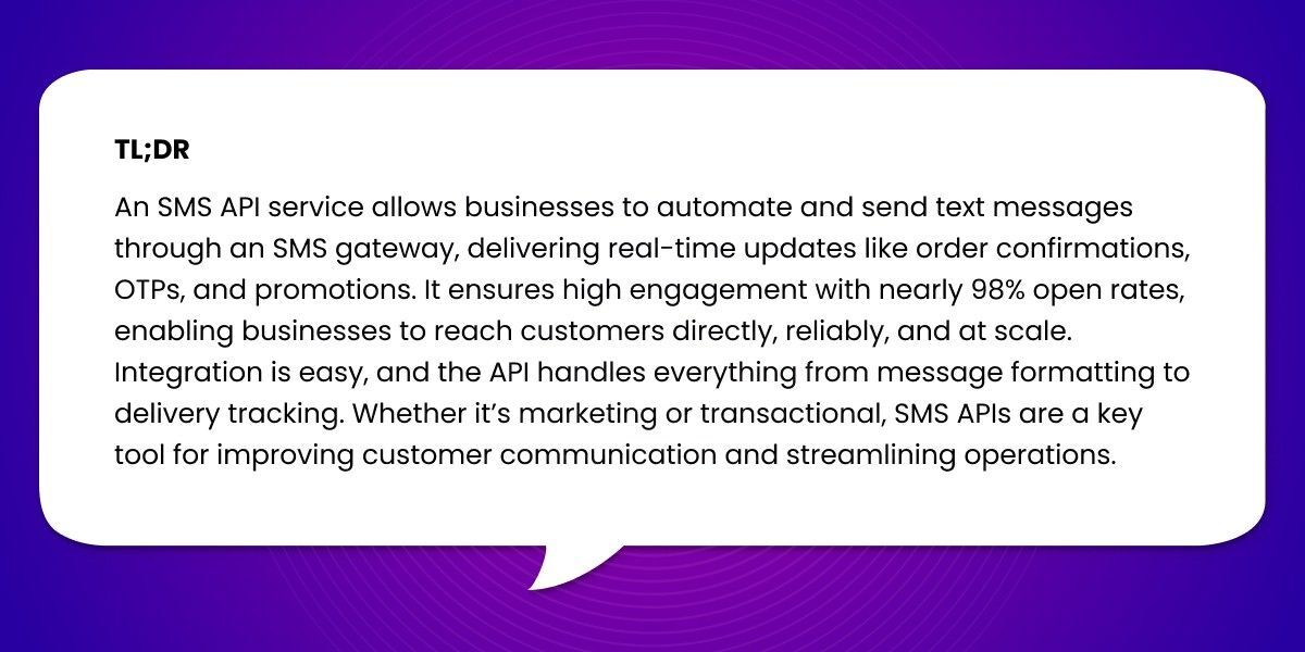 SMS API Service: A comprehensive guide blog TL;DR