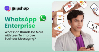 WhatsApp Business Enterprise to Improve Business Messaging