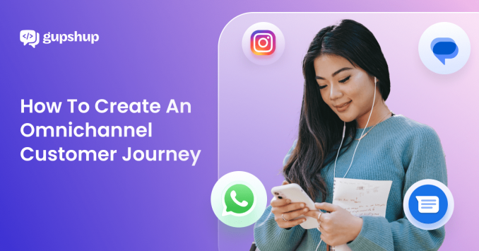 How To Create An Omnichannel Customer Journey